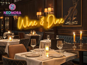 Wine and Dine neon sign glowing above a modern home bar setup with wine glasses and bottles, Neonora LED lighting decor.