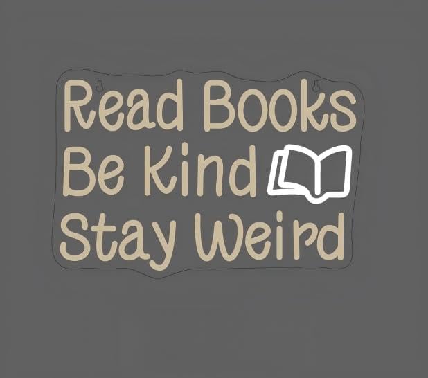 Read Books Be Kind Stay Weird Neon Sign Neon Signs - Image 3