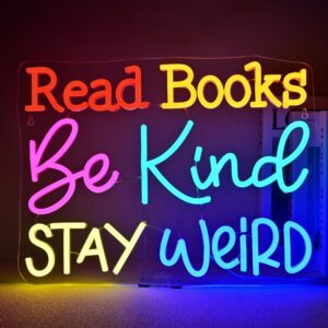 Read Books Be Kind Stay Weird Neon Sign – Colorful LED Wall Light for Classroom, Bookstore, Library, Girls Club, Boys Bedroom, Living Room, and Bookish Teen Gifts