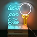 Let’s Par Tee Neon Sign – bright green golf-themed LED light for sports bars, golf shops, or man cave decor.